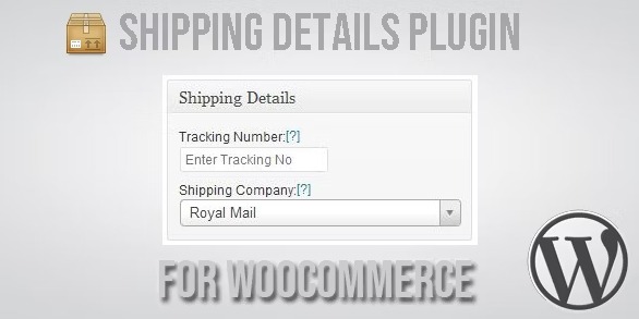 Shipping Details Plugin for WooCommerce - сведения о доставке