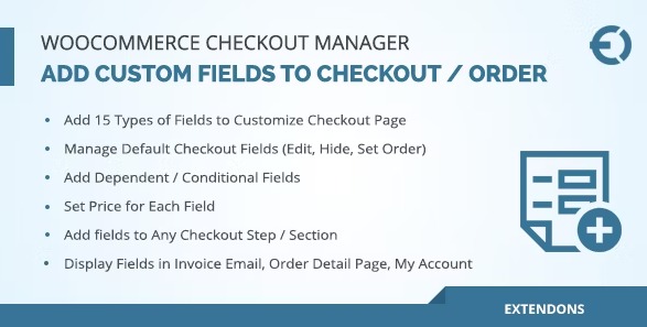 WooCommerce Checkout Fields Manager, Custom Checkout Fields Plugin