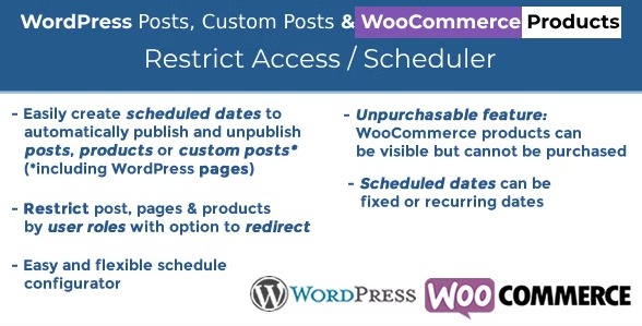 WordPress Posts & WC Products Restrict Access / Scheduler