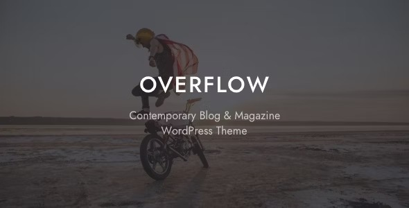 Overflow - тема современного блога и журнала WordPress