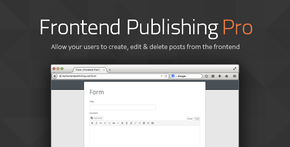 Frontend Publishing Pro - плагин для постинга из фронтэнда WordPress