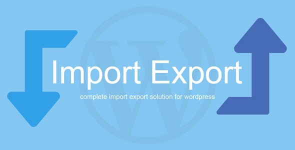 WP Import Export - импорт/экспорт данных WordPress