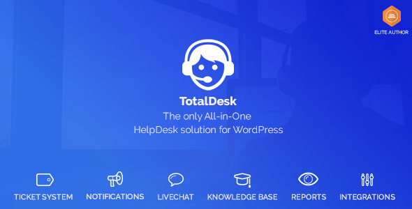 TotalDesk — универсальное решение для службы поддержки на WordPress