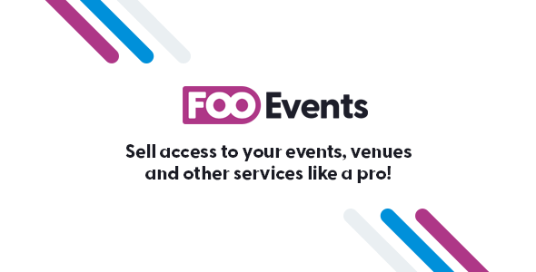 FooEvents - управления мероприятиями и продажей билетов WooCommerce