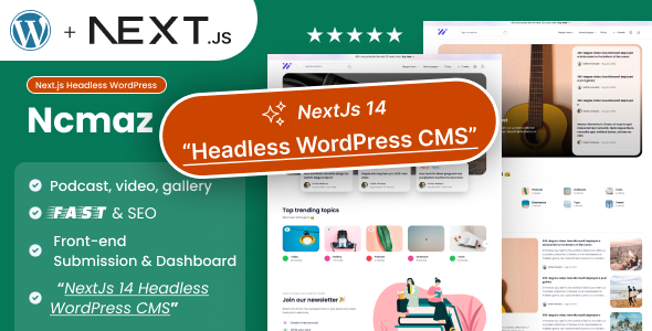 Ncmaz — NextJs Headless WordPress Blog и Magazine