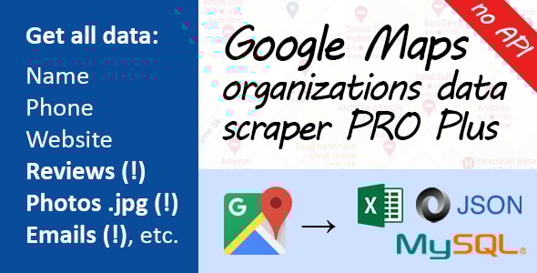 Google Maps Data Scraper PRO Plus — скрипт для сбора данных с Google Maps