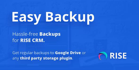 Easy Backup — регулярные резервные копии для RISE CRM
